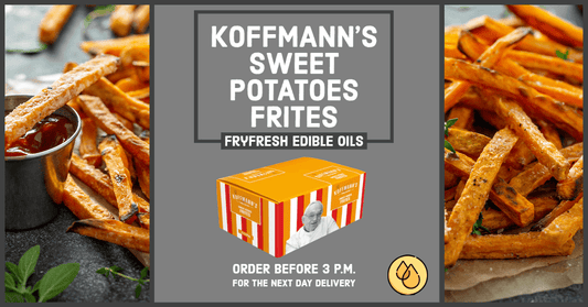 KOFFMANN'S Sweet Potato Frites - Fry Fresh Edible Oils